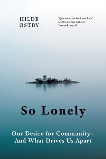 So Lonely, Hilde stby - Gebonden - 9781778400025