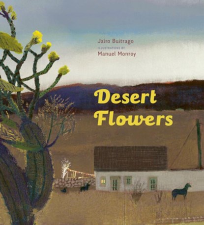 Desert Flowers, Jairo Buitrago - Gebonden - 9781778400124