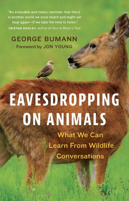 Eavesdropping on Animals, George Bumann - Gebonden - 9781778400209