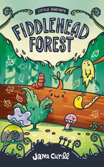 Fiddlehead Forest, Jana Curll - Gebonden - 9781778401046