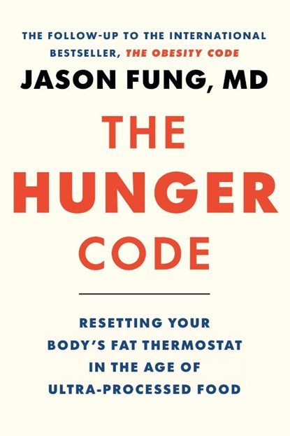 The Hunger Code, Dr. Jason Fung - Gebonden - 9781778401565