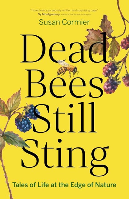 Dead Bees Still Sting, Susan Cormier - Paperback - 9781778402012