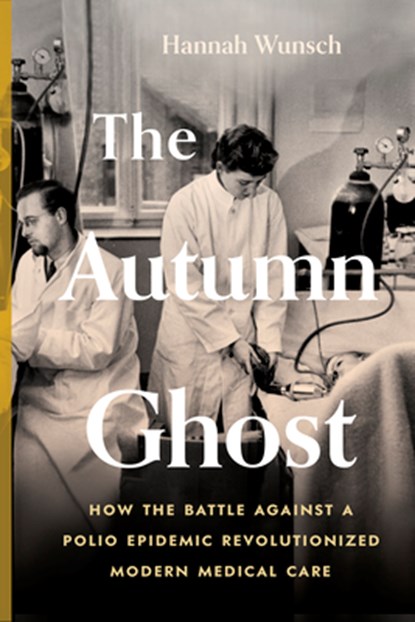 The Autumn Ghost, Hannah Wunsch - Paperback - 9781778402135