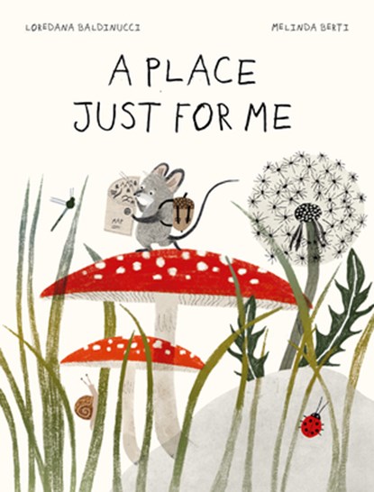 A Place Just for Me, Loredana Baldinucci - Gebonden - 9781778402388