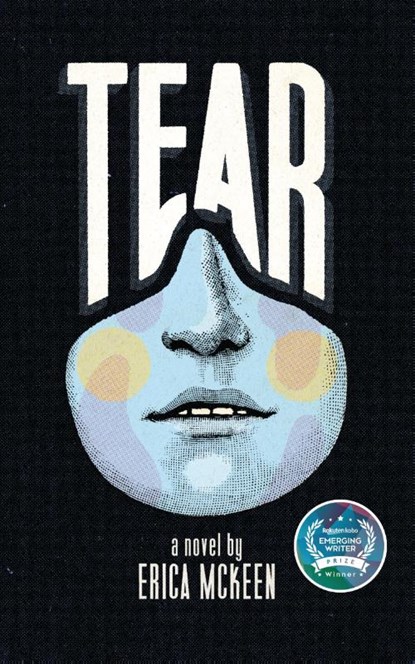 Tear, Erica McKeen - Paperback - 9781778430060