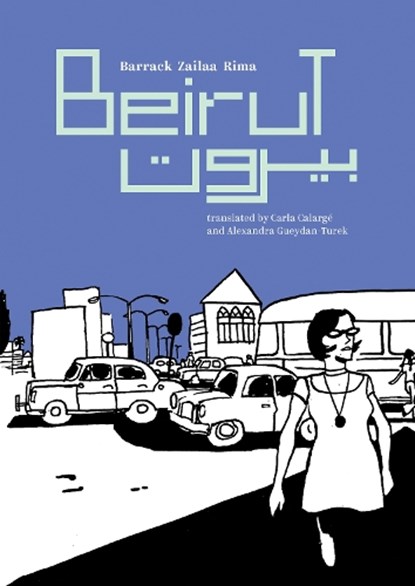 Beirut, Barrack Zailaa Rima - Paperback - 9781778430480