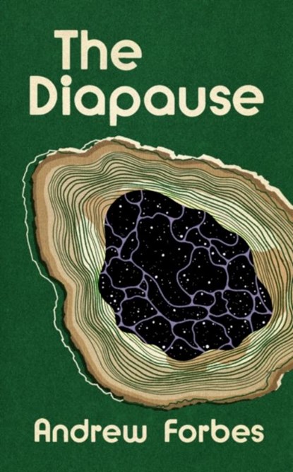 The Diapause, Andrew Forbes - Paperback - 9781778430503