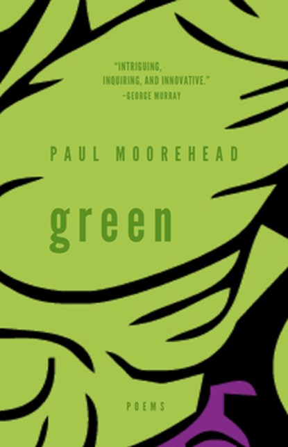 Green, Paul Moorehead - Paperback - 9781778530470
