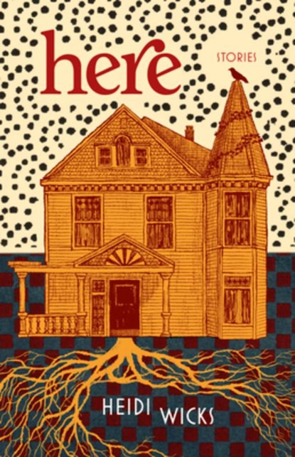 Here, Heidi Wicks - Paperback - 9781778530555