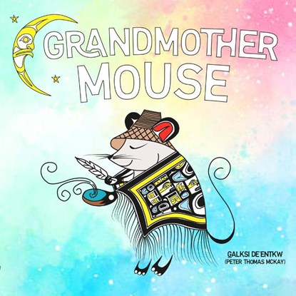 Grandmother Mouse, Peter Thomas McKay - Gebonden - 9781778540608