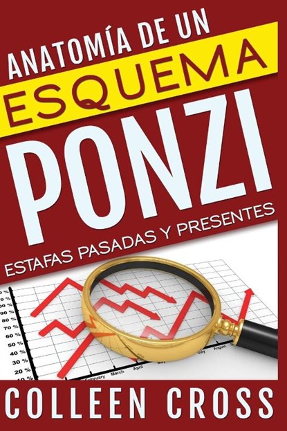 Anatomia de un esquema Ponzi, Colleen Cross - Paperback - 9781778660498
