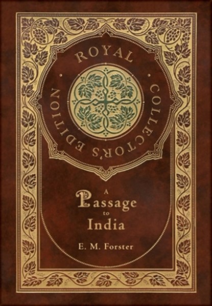 A Passage to India (Royal Collector's Edition) (Case Laminate Hardcover with Jacket), E. M. Forster - Gebonden - 9781778780295