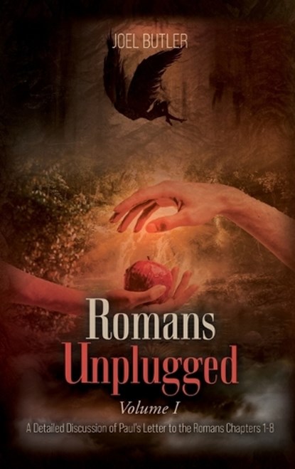 Romans Unplugged, Volume I, Joel Butler - Gebonden - 9781778837852
