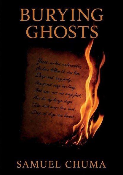 Burying Ghosts, Samuel Chuma - Paperback - 9781779284419