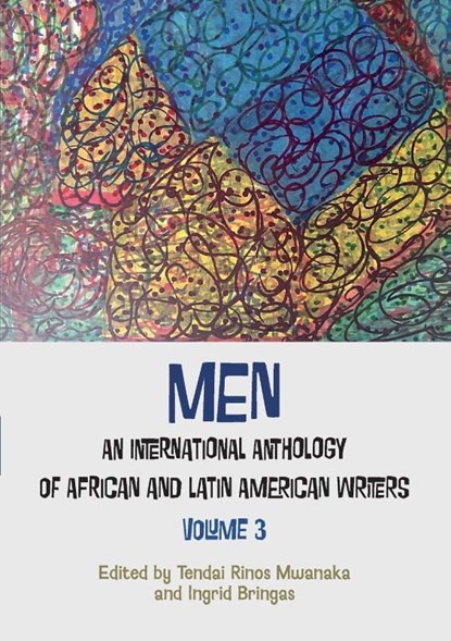Men, Tendai Rinos Mwanaka ; Ingrid Bringas - Paperback - 9781779340412