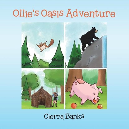 Ollie's Oasis Adventure, Cierra Banks - Paperback - 9781779419651