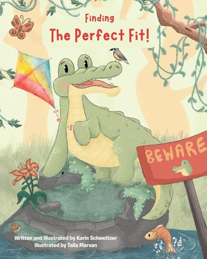 Finding the Perfect Fit!, Karin Schweitzer - Paperback - 9781779419767