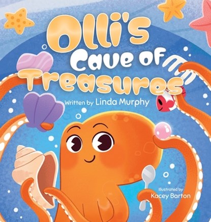 Olli's Cave of Treasures, Linda Murphy - Gebonden - 9781779446152