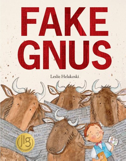 Fake Gnus, Leslie Helakoski - Gebonden - 9781779460509