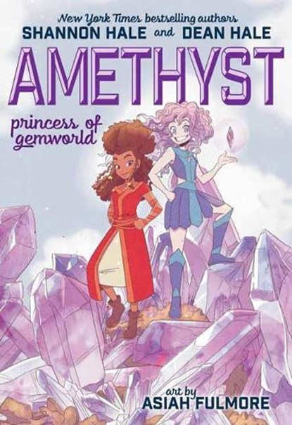 Amethyst: Princess of Gemworld, Shannon Hale ; Dean Hale - Paperback - 9781779501226