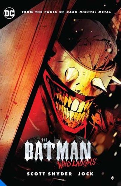 The Batman Who Laughs, Scott Snyder ; Jock Jock - Paperback - 9781779504463