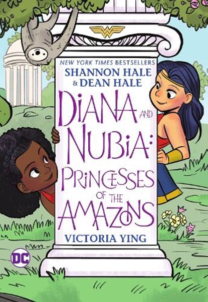 Diana and Nubia: Princesses of the Amazons, Shannon Hale ; Dean Hale - Paperback - 9781779507693