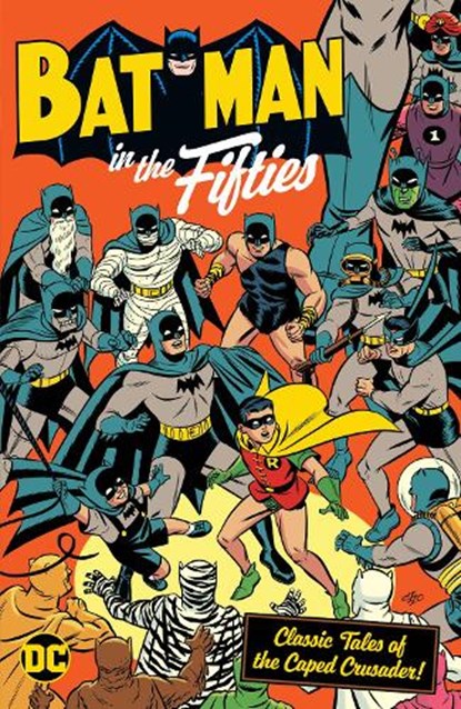 Batman in the Fifties, VARIOUS,  Various - Paperback - 9781779509505