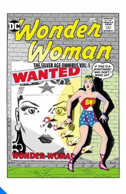 Wonder Woman: The Silver Age Omnibus Vol. 1, Bob Kanigher ; Ross Andru - Gebonden - 9781779513366