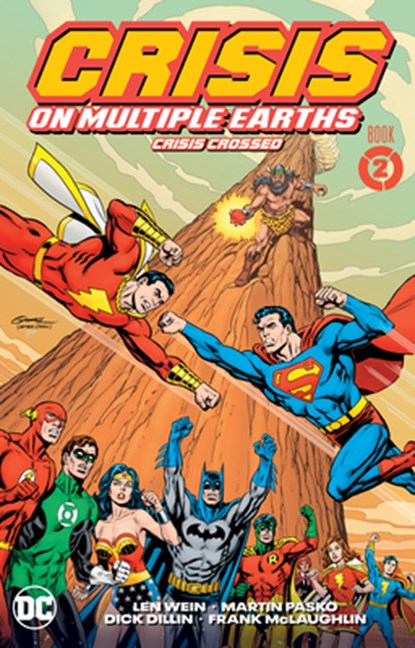 Crisis on Multiple Earths Book 2: Crisis Crossed, Len Wein ; Dick Dillin - Paperback - 9781779513427