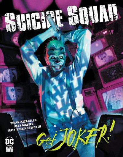 Suicide Squad: Get Joker!, Brian Azzarello ; Alex Maleev - Gebonden - 9781779514257