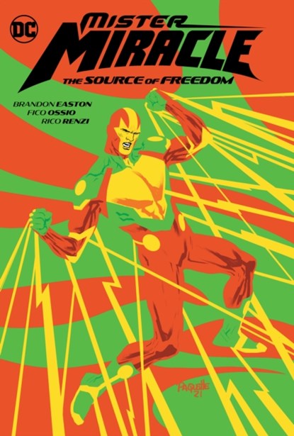Mister Miracle: The Source of Freedom, Brandon Easton ; Fico Ossio - Gebonden - 9781779514356