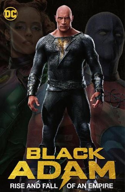 Black Adam: Rise and Fall of an Empire, Geoff Johns ; Joe Bennett - Paperback - 9781779514516