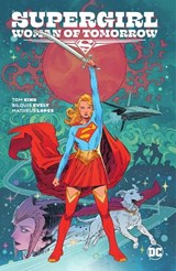 Supergirl: Woman of Tomorrow - Tom King - 9781779515681