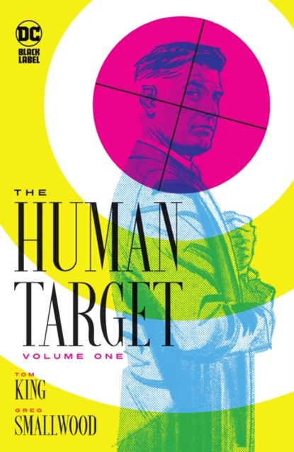 The Human Target Book One, Tom King ; Greg Smallwood - Gebonden - 9781779516701