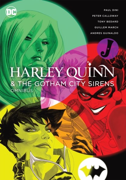 Harley Quinn & The Gotham City Sirens Omnibus (2022 Edition), Paul Dini ; Guillem March - Gebonden - 9781779516763