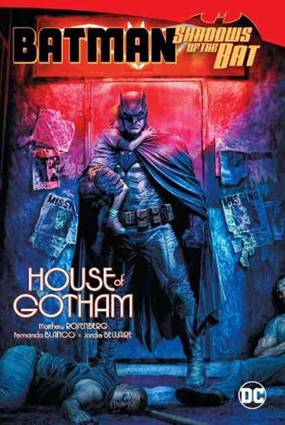 Batman: Shadows of the Bat: House of Gotham, Matthew Rosenberg ; Fernando Blanco - Gebonden Gebonden - 9781779517012