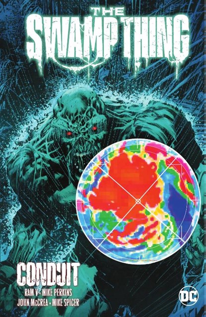 The Swamp Thing Vol. 2: Conduit, Ram V. ; Mike Perkins - Paperback - 9781779517166