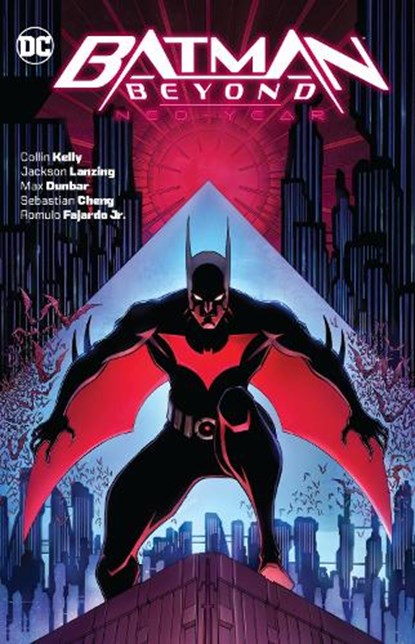 Batman Beyond: Neo-Year, Collin Kelly ; Jackson Lanzing - Paperback - 9781779517562