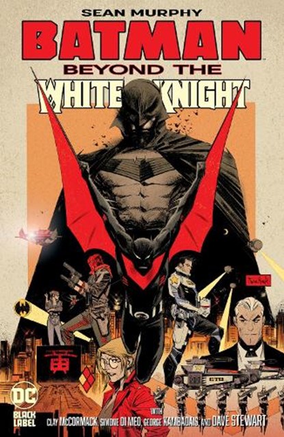 Batman: Beyond the White Knight, Sean Murphy - Gebonden Gebonden - 9781779518521