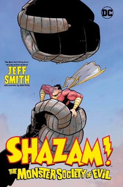Shazam!: The Monster Society of Evil, Jeff Smith - Gebonden - 9781779521552