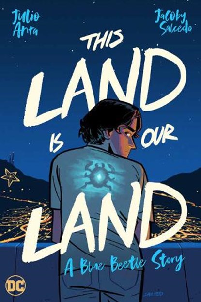 This Land Is Our Land, Julio Anta ; Jacoby Salcedo - Paperback - 9781779522825