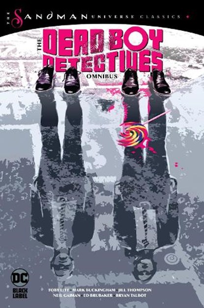 The Dead Boy Detectives Omnibus (The Sandman Universe Classics), Neil Gaiman ; Toby Litt ; Jill Thompson - Gebonden - 9781779524522