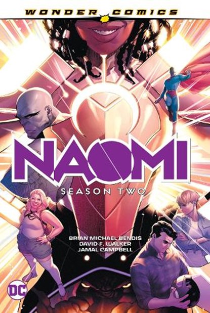 Naomi: Season Two, Brian Michael Bendis ; David F. Walker - Paperback - 9781779524829