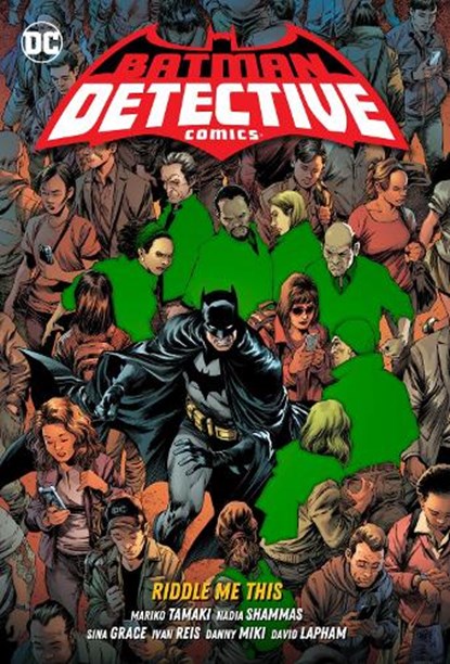 Batman: Detective Comics Vol. 4 Riddle Me This, Mariko Tamaki ; Nadia Shammas - Paperback - 9781779524867