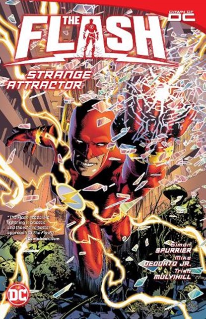 The Flash Vol. 1: Strange Attractor, Simon Spurrier ; Mike Deodato - Paperback - 9781779525468