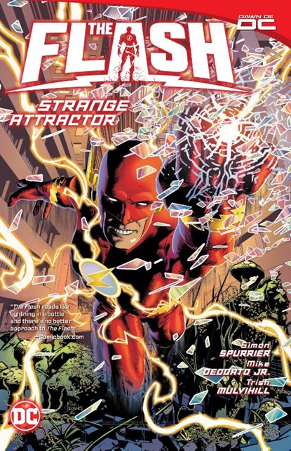 The Flash Vol. 1: Strange Attractor, Simon Spurrier ; Mike Deodato - Paperback - 9781779525468