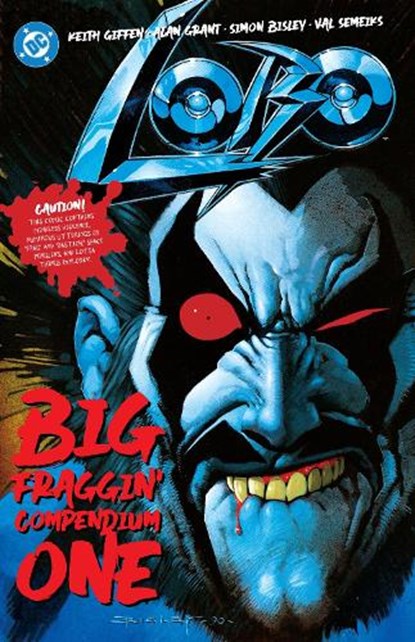 Lobo Big Fraggin Compendium Book One, Keith Giffen ; Alan Grant - Paperback - 9781779525789