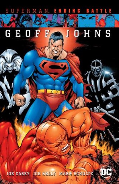 Superman: Ending Battle (New Edition), Joe Casey ; Joe Kelly - Paperback - 9781779527097