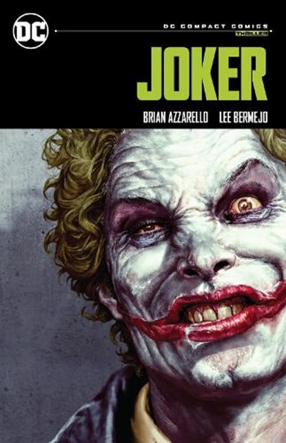Joker: DC Compact Comics Edition, Brian Azzarello ; Lee Bermejo - Paperback - 9781779527318
