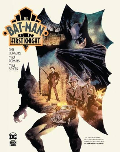 The Bat-Man: First Knight, Dan Jurgens ; Mike Perkins - Gebonden - 9781779527912